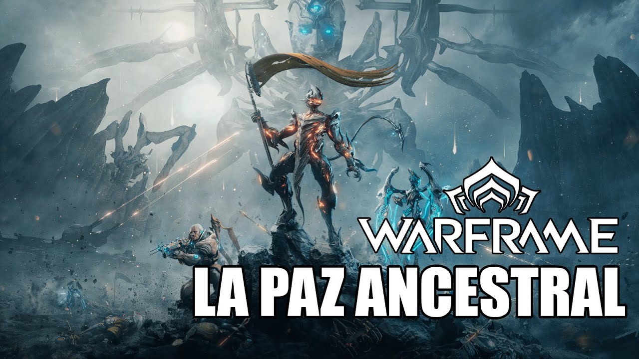 Warframe | La Paz Ancestral | Aventura [sin comentarios]
