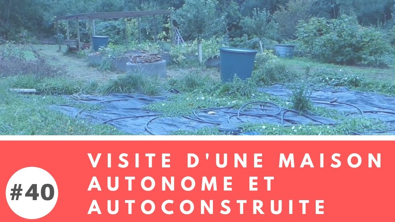 Visite d'une maison autonome et autoconstruite de 4 personnes dans les Pyrénées