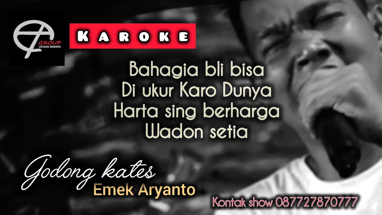 Godong kates karoke MO - Emek Aryanto