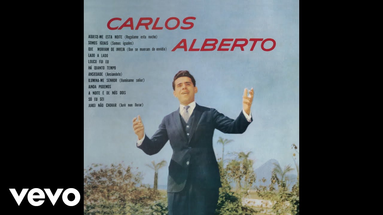 Carlos Alberto - Aquece-Me Esta Noite (Ragalame Esta Noche) (Áudio Oficial)