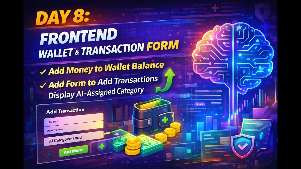 Day 8: Build AI Smart Transaction Form | Auto Categorization + Wallet Balance (Next.js Fintech App)