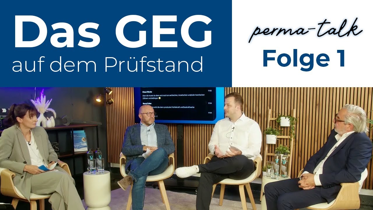 Das GEG auf dem Prüfstand – perma-talk Folge 1