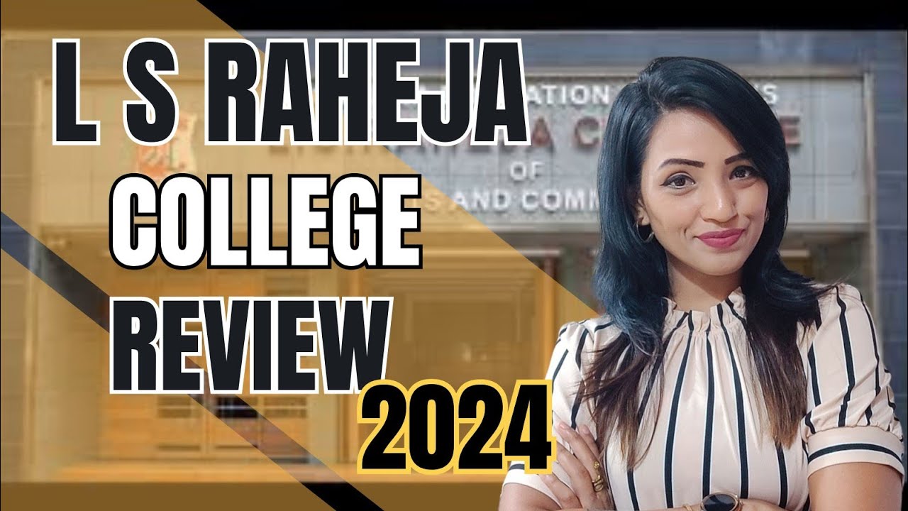 L S RAHEJA COLLEGE HONEST REVIEW 2024 | UNFILTERED STUDENTS OPINION | BAMMC