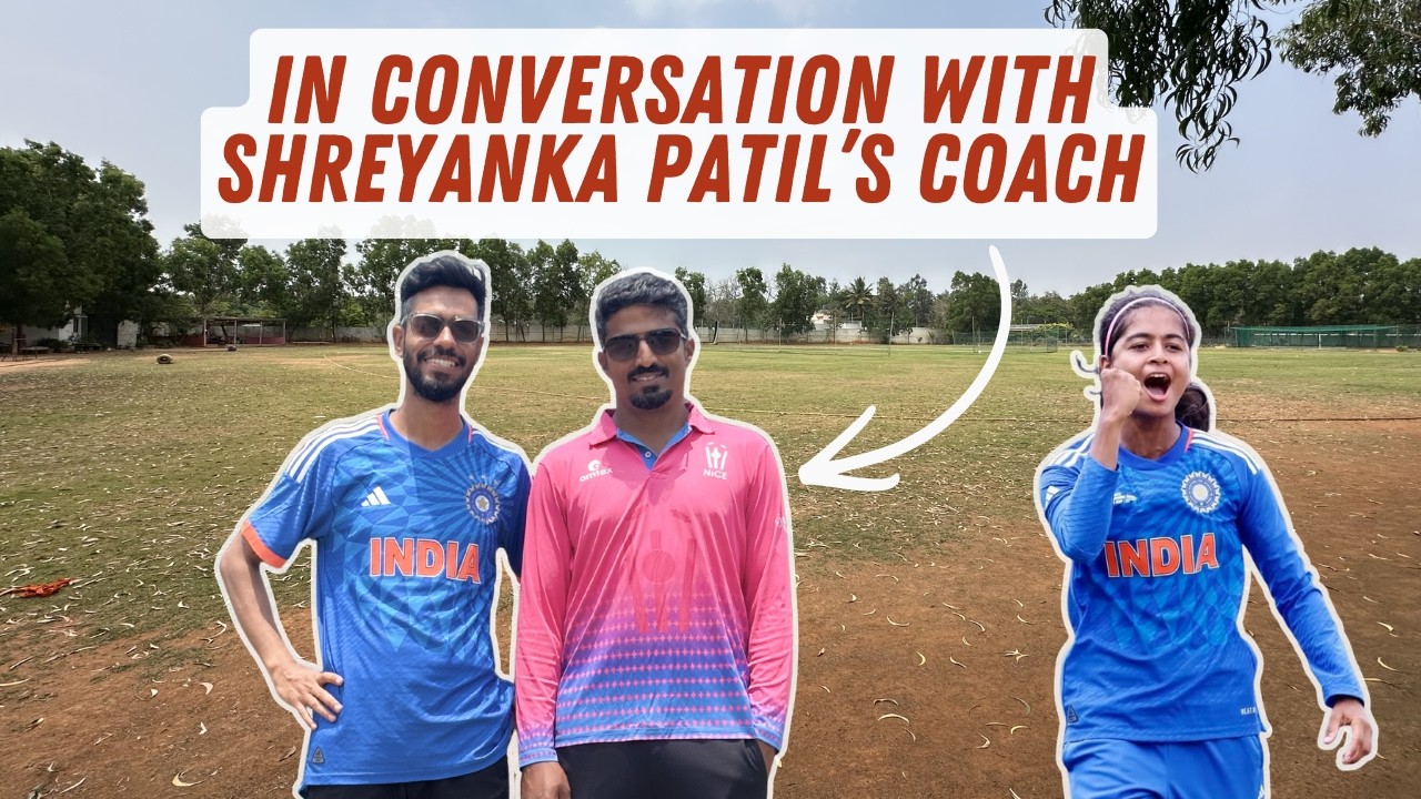 Arjun Dev on Coaching Shreyanka Patil, Building NICE & Shaping Future Cricketers