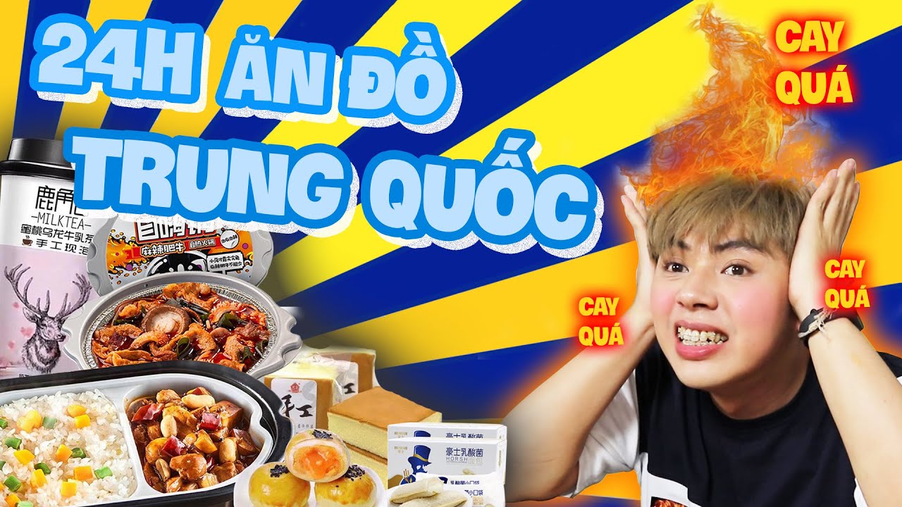 CAY HẾT HỒN VỚI ĐỒ ĂN TỰ SÔI TRUNG QUỐC - 24H Khó Nuốt | Cuội