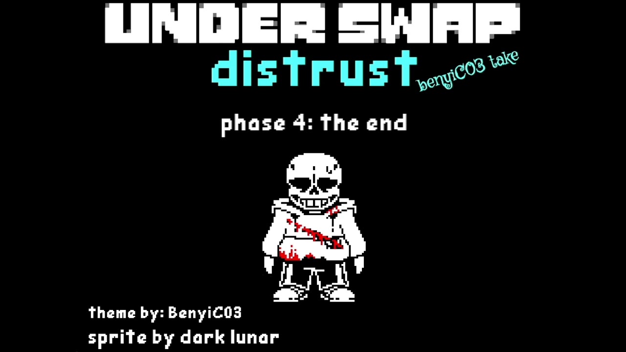 underswap : distrust (benyiC03 ver) phase 4 
