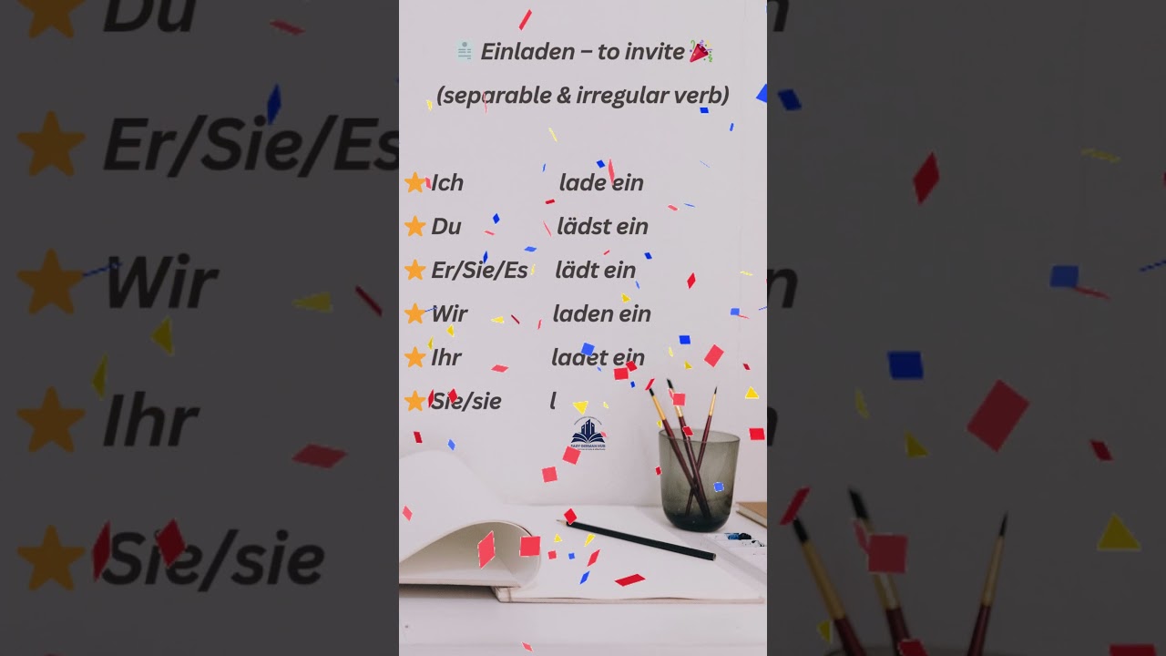 Einladen &ndash; Learn How to Conjugate & Use This German Verb Episode 100 #LearnGerman #GermanConjugation