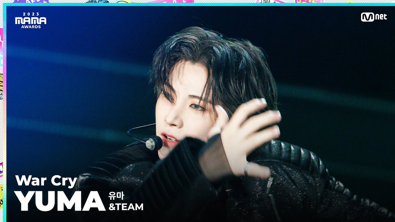 [#2023MAMA] FANCAM | &TEAM YUMA (유마) 'War Cry'