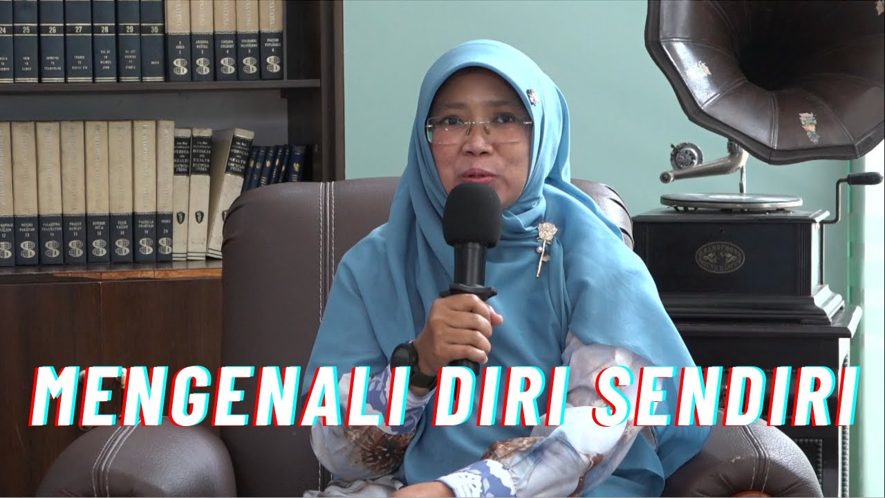 MENGENALI DIRI SENDIRI - MUTIARA PAGI