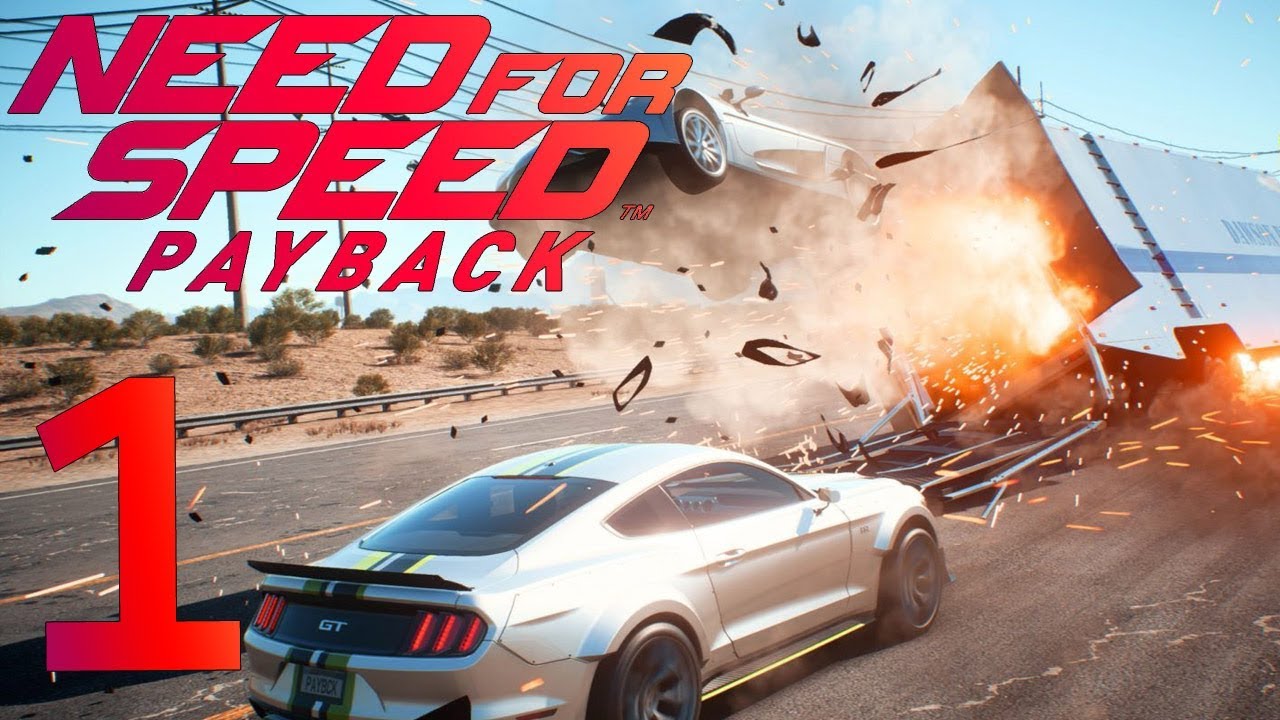 Need For Speed Payback playthrough pt1 - Meet the New Crew
