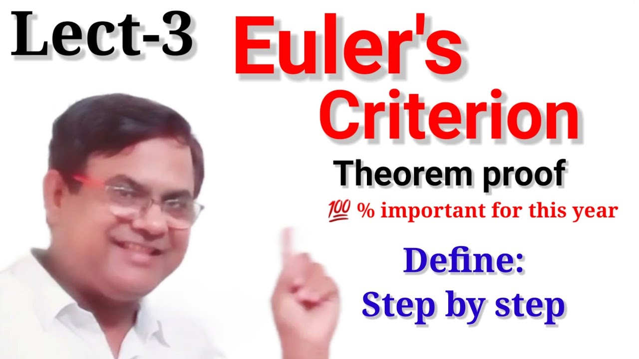 Euler's Criterion in Number Theory | Euler's Criterion Theorem proof in Number Theory