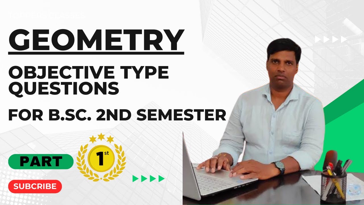 Geometry  - Objective type Questions for B.Sc. 2nd Semester [ PART - 1 ]