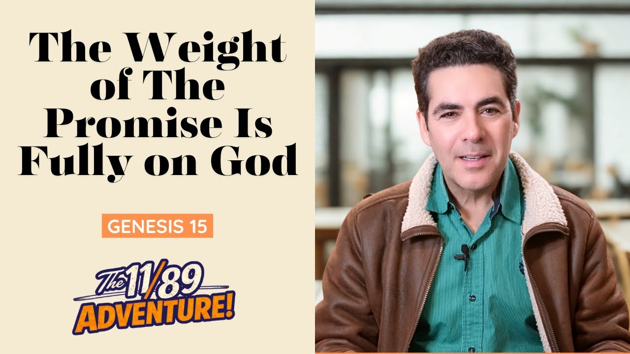 Genesis 15: The Weight of The Promise is Fully On God
