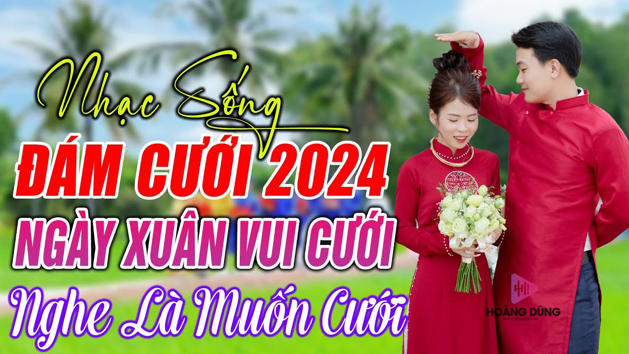 ĐÁM CƯỚI MỞ NHẠC NÀY ĐẢM BẢO CỰC PHÊ - LK NHẠC SỐNG ĐÁM CƯỚI HAY NHẤT 2025 MỞ THẬT TO CẢ HỌ QUẨY