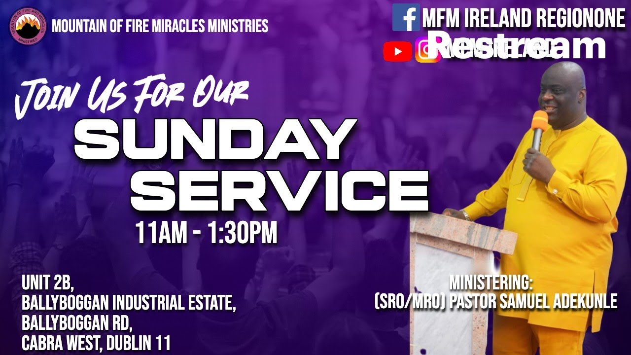 MFM IRELAND HQ SUNDAY SERVICE