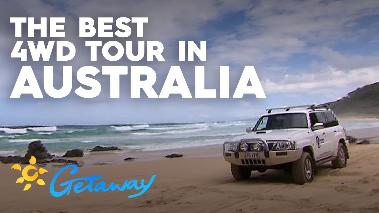 Rainbow Beach 4WD Tour, Noosa | Getaway 2019