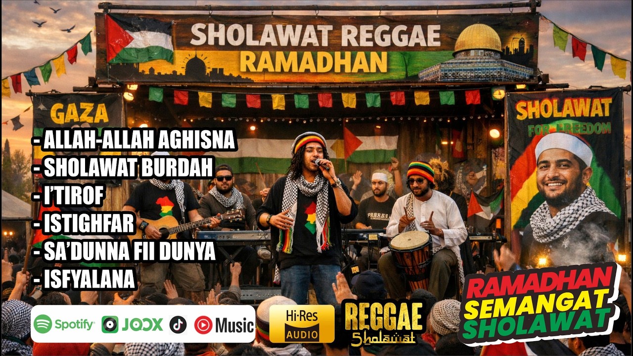 SHOLAWAT REGGAE | ALBUM RAMADHAN LAGI