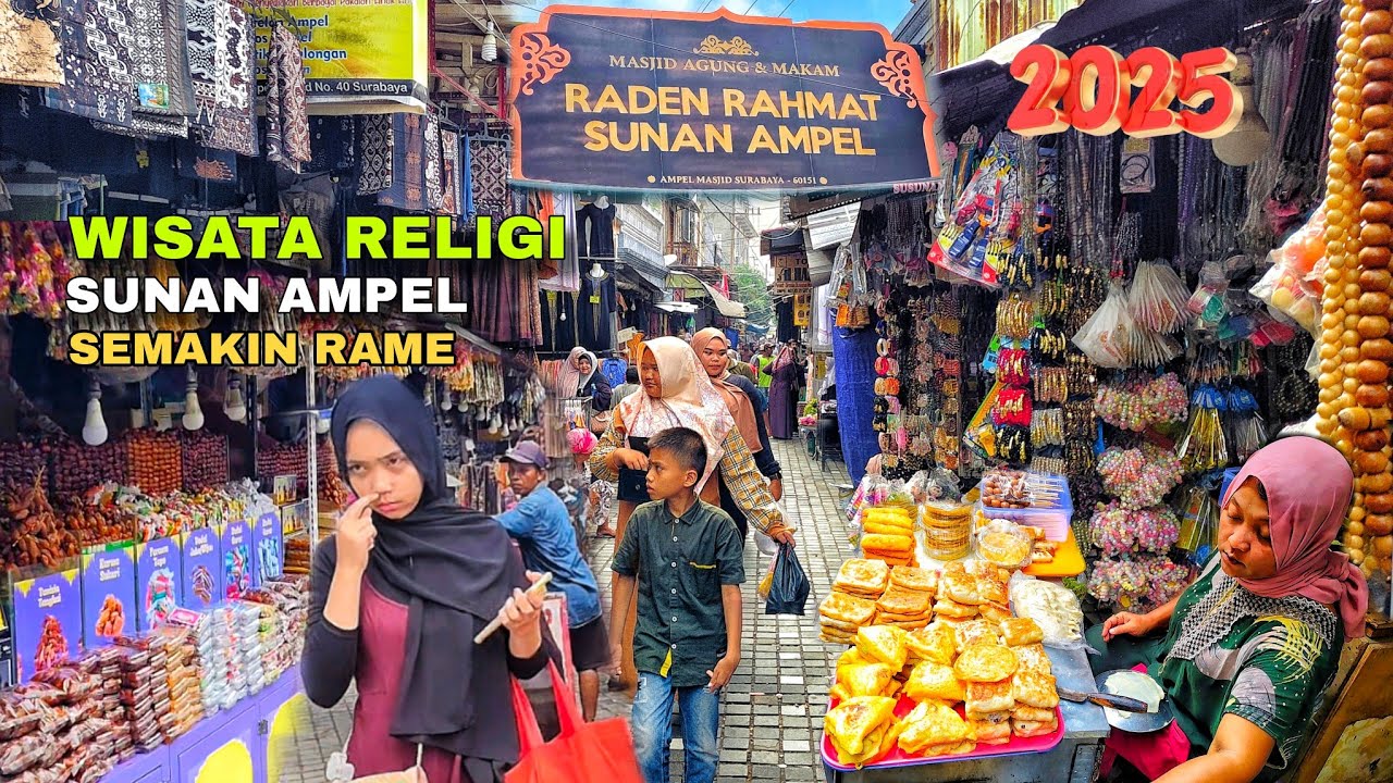 wisata religi sunan ampel surabaya (2025) semakin rame, bersih