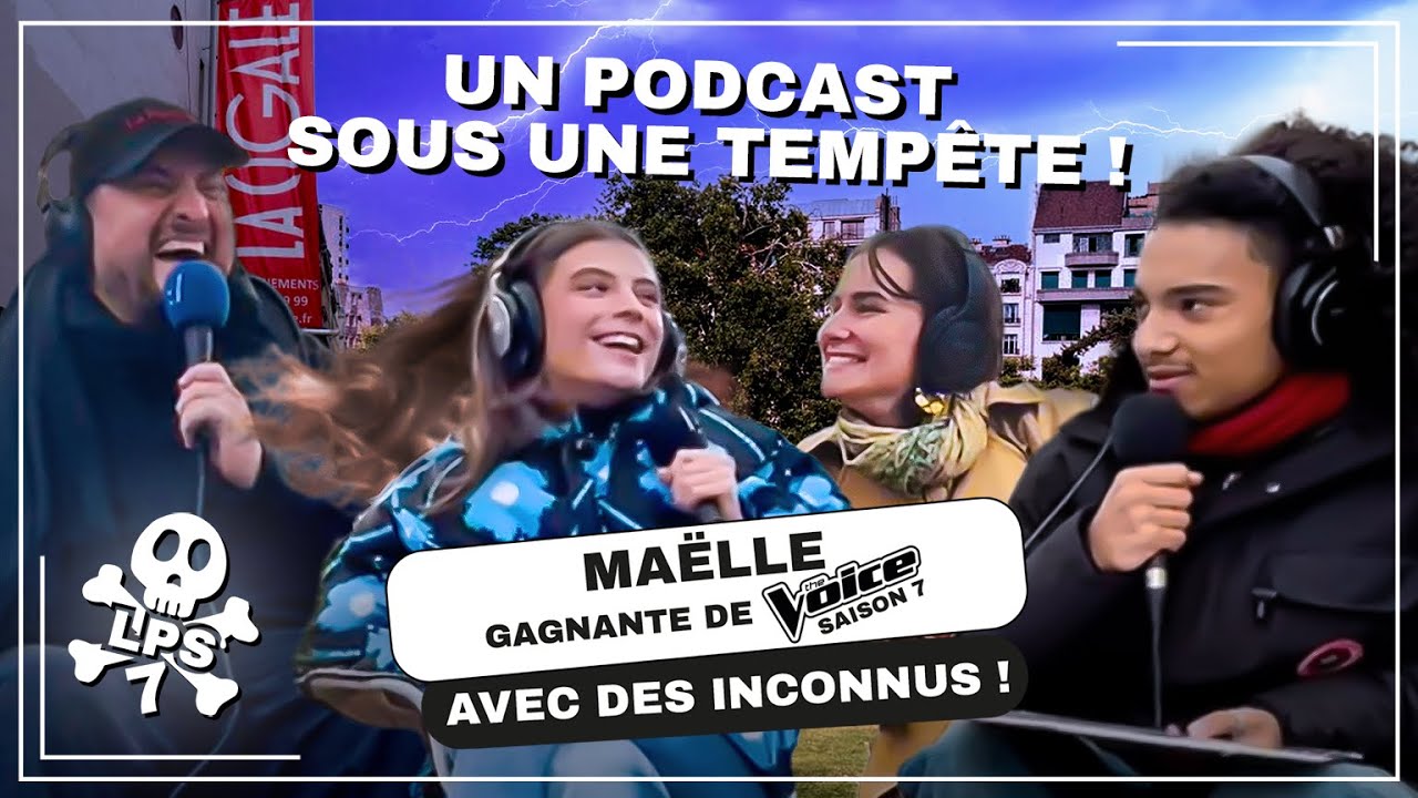 Gagner The Voice, et après ? Avec Maëlle, autrice-compositrice-interprète - LPS7