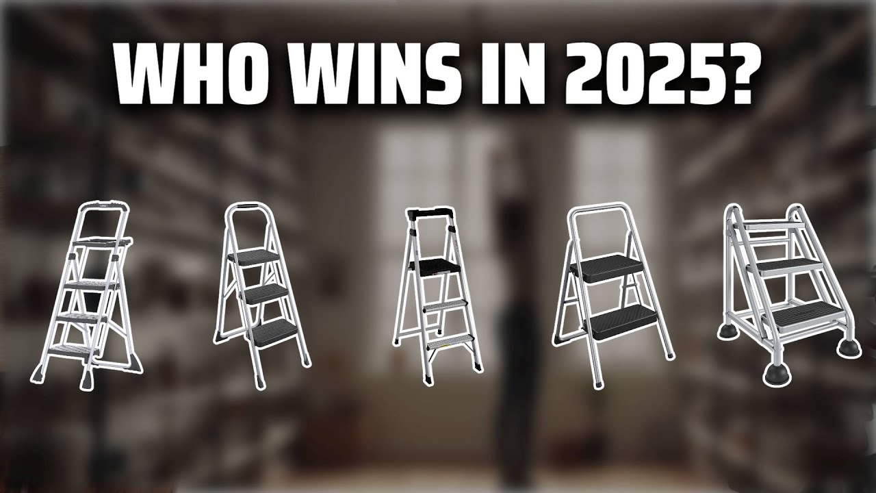 The Top 5 Best 3 Step Ladder in 2025 - Must Watch Before Buying!