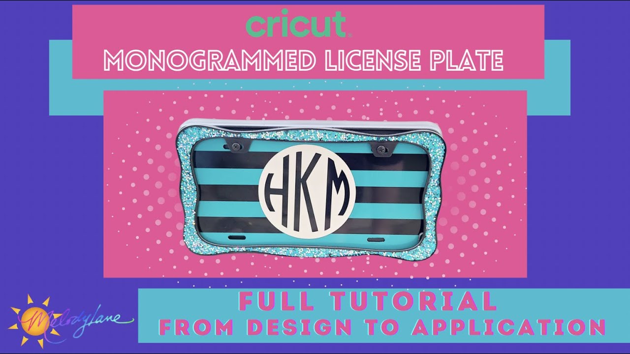 Monogrammed license plate with vinyl, full tutorial