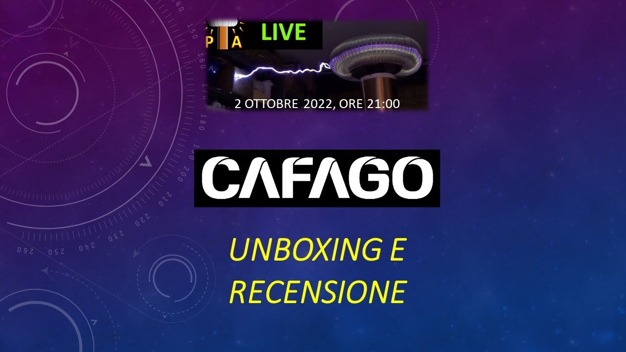 0804: Prodotti CAFAGO unboxing e recensione in LIVE streaming