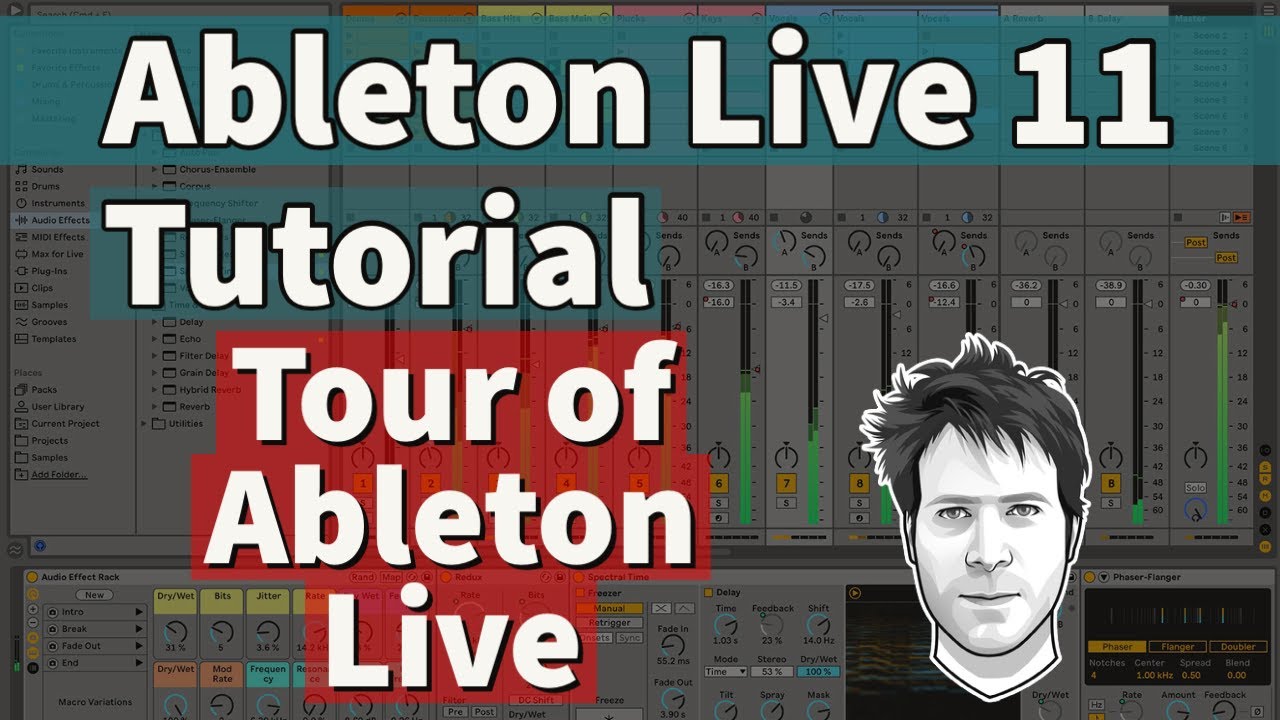 Ableton Live 11 Tutorial - Tour of Ableton Live