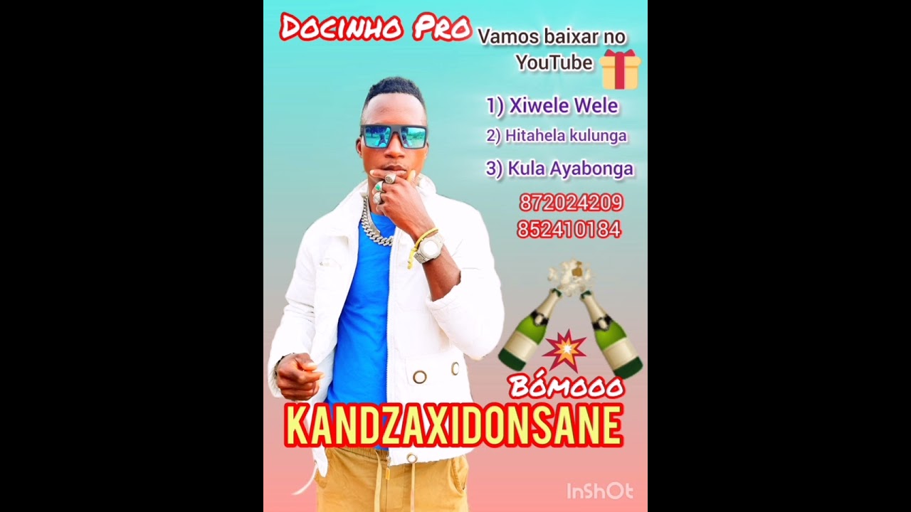 Docinho Pro _ Xiwele wele Kandzaxidonsaneft Zaito (oficial audio) DMG Boss Diouf 872024209_852410184