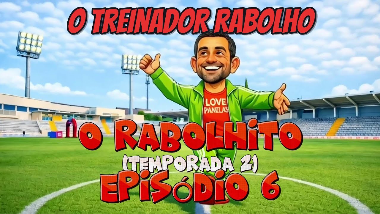 😂 O RABOLHITO T2E6 | O Treinador Rabolho apanhado! O esquema mais caricato do futebol 🤯⚽