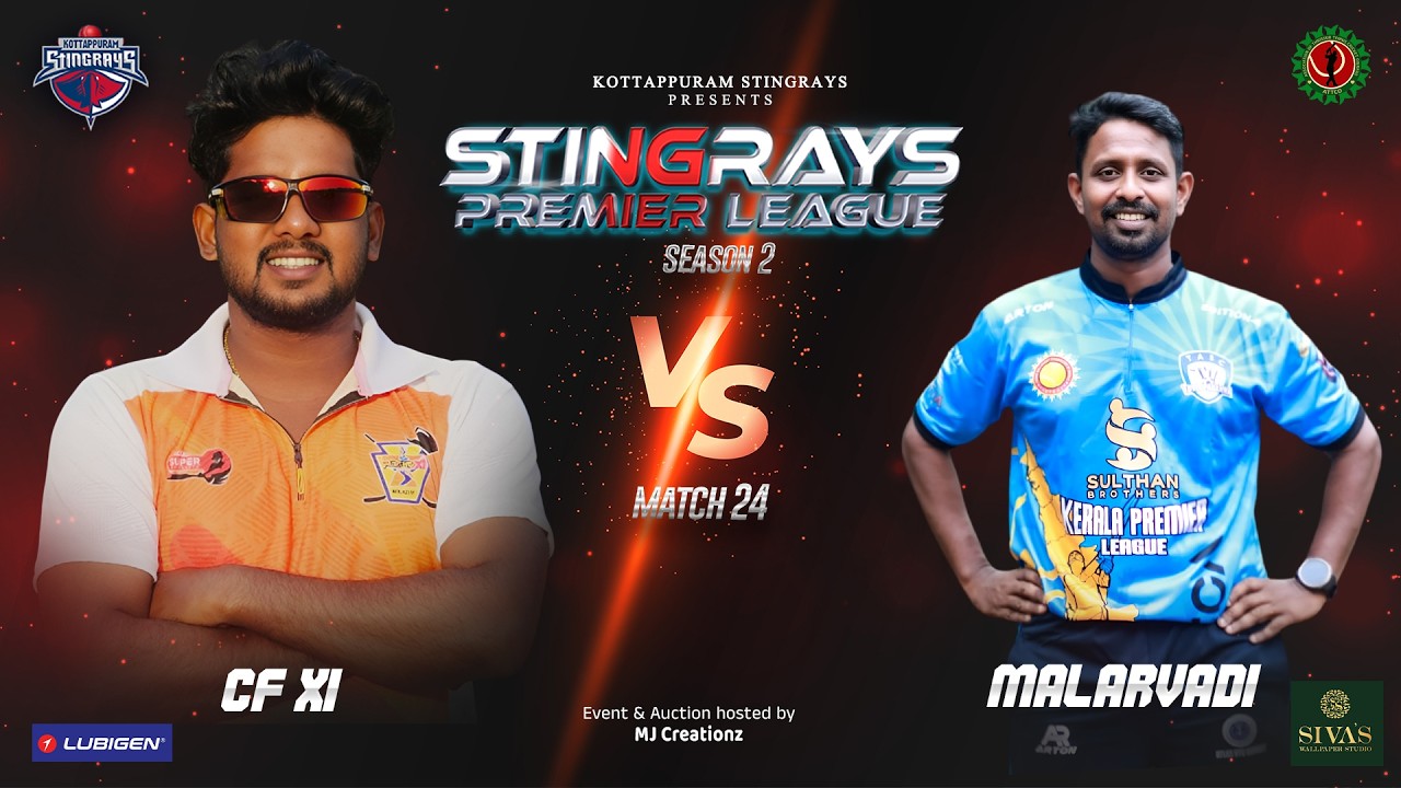 MATCH 24 || CF 11 VS MALARVADI || Stingrays Premier League - Season 2 || Kottapuram Stingrays