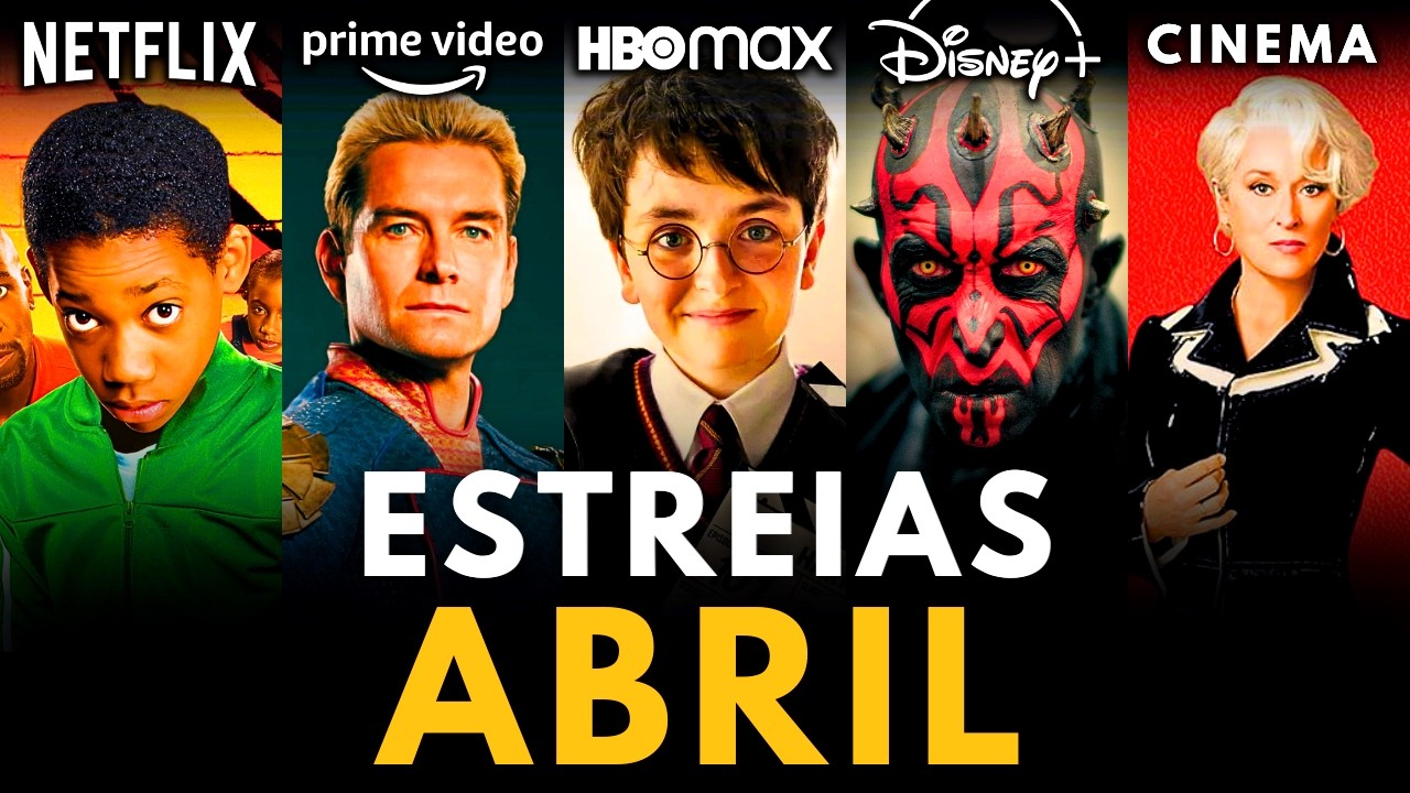 Os Melhores Lan&ccedil;amentos de Abril na Netflix, Prime Video, HBO Max, Disney+ e Outros Streamings! 2026