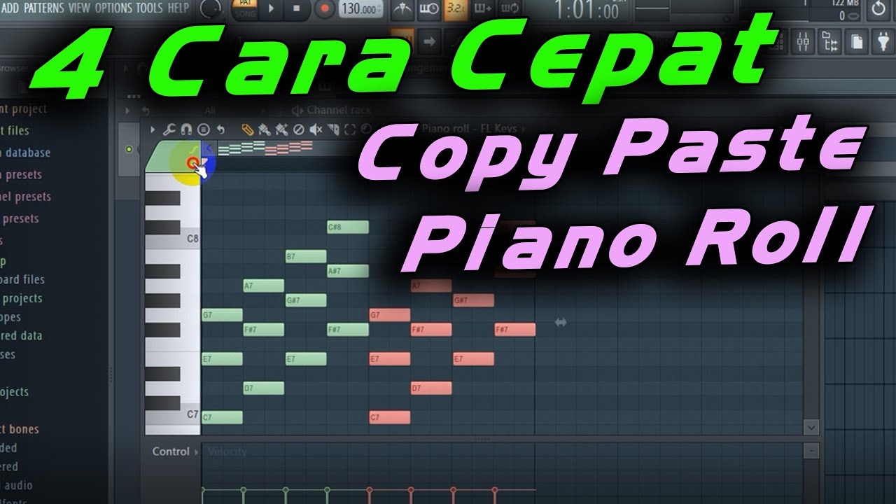 4 CARA COPY PASTE DI PIANO ROLL FRUITY LOOP 20
