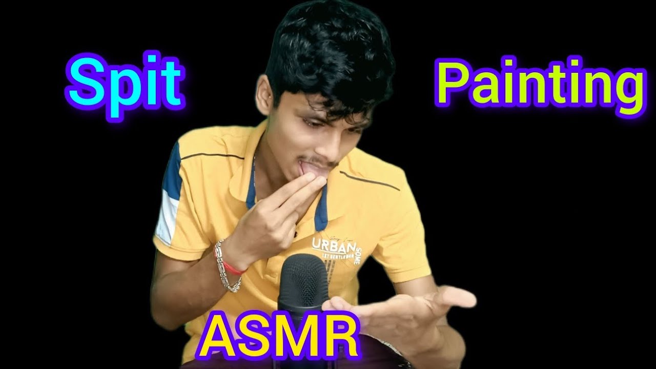 ASMR।। Spit painting.😛