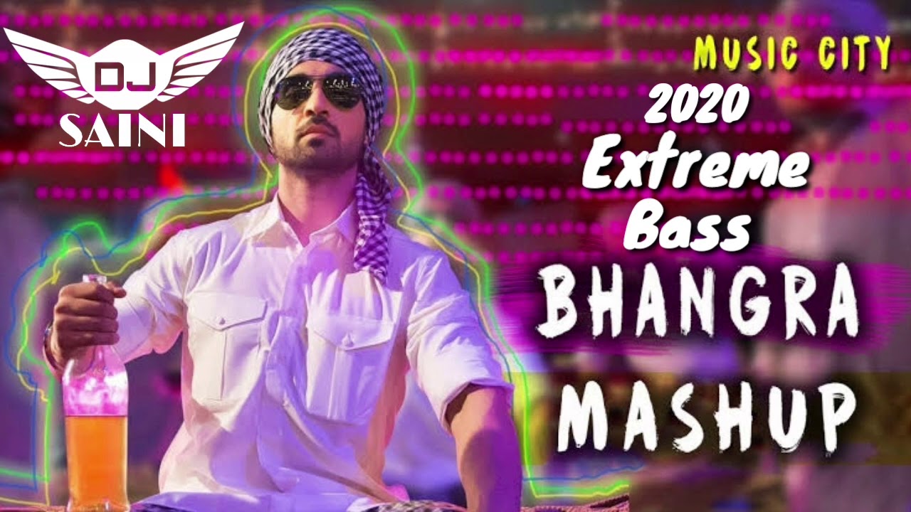 New 2020 Punjabi Bhangra Mashup By Dj Saini Extreme Bass Latest Punjabi songs 2020