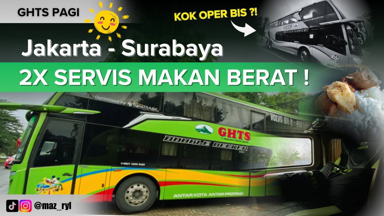 🚍 GHTS Angkatan Pagi | Double Decker + 2x Makan Besar 🍽️😱