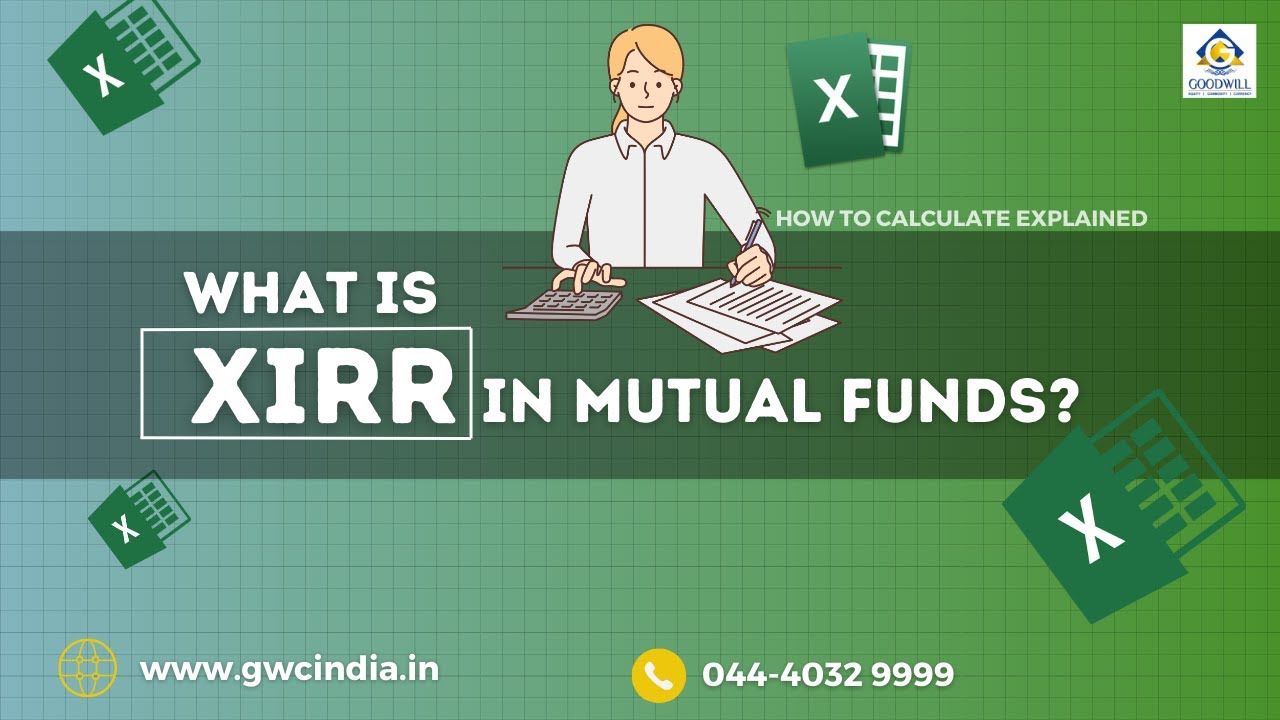 What is XIRR in Mutual Fund? | How to calculate XIRR | Benefits and Considerations of XIRR #xirr