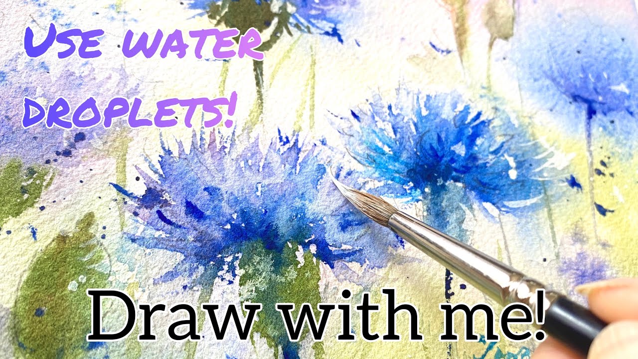 13Min. Corn Flower- USE WATER DROPLETS/ DRAW WITH ME/ Watercolor Tutorial step by step.
