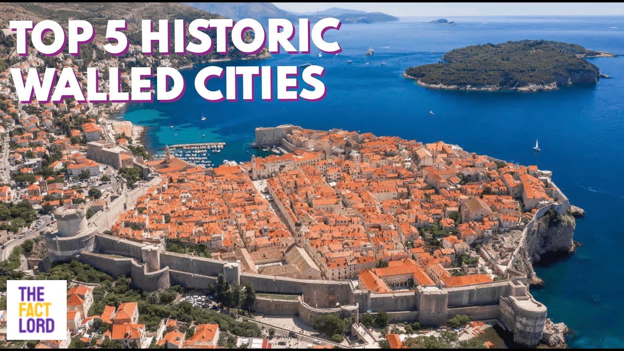 TOP 5 MOST FAMOUS WALLED CITIES