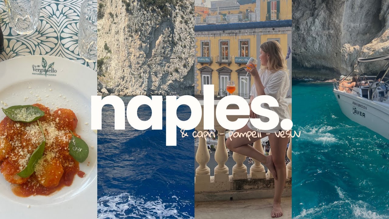 a dream week in italy. (naples, capri, pompeii)