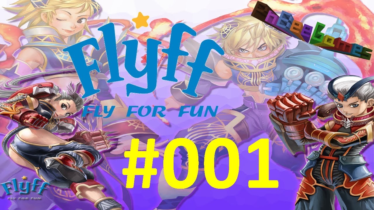 Let's play! Flyff #001 Neubeginn der Anfang Lvl. 1-5 (german HD)