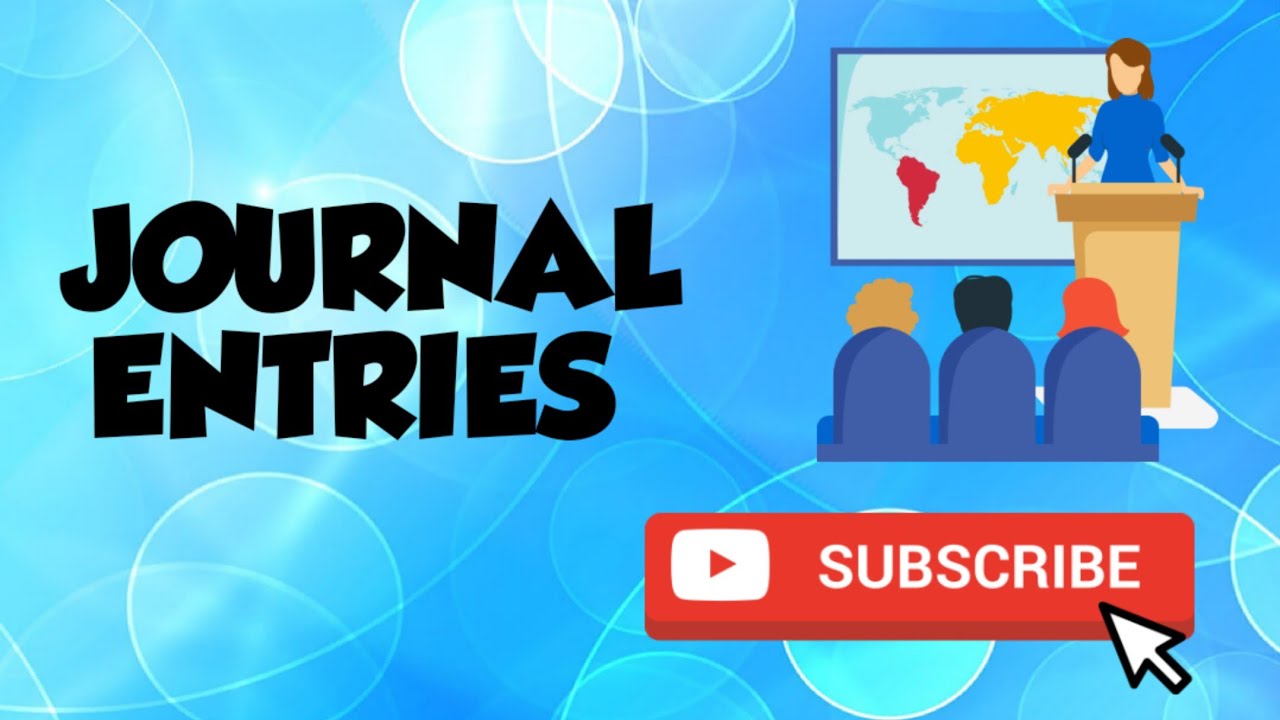 journal entries