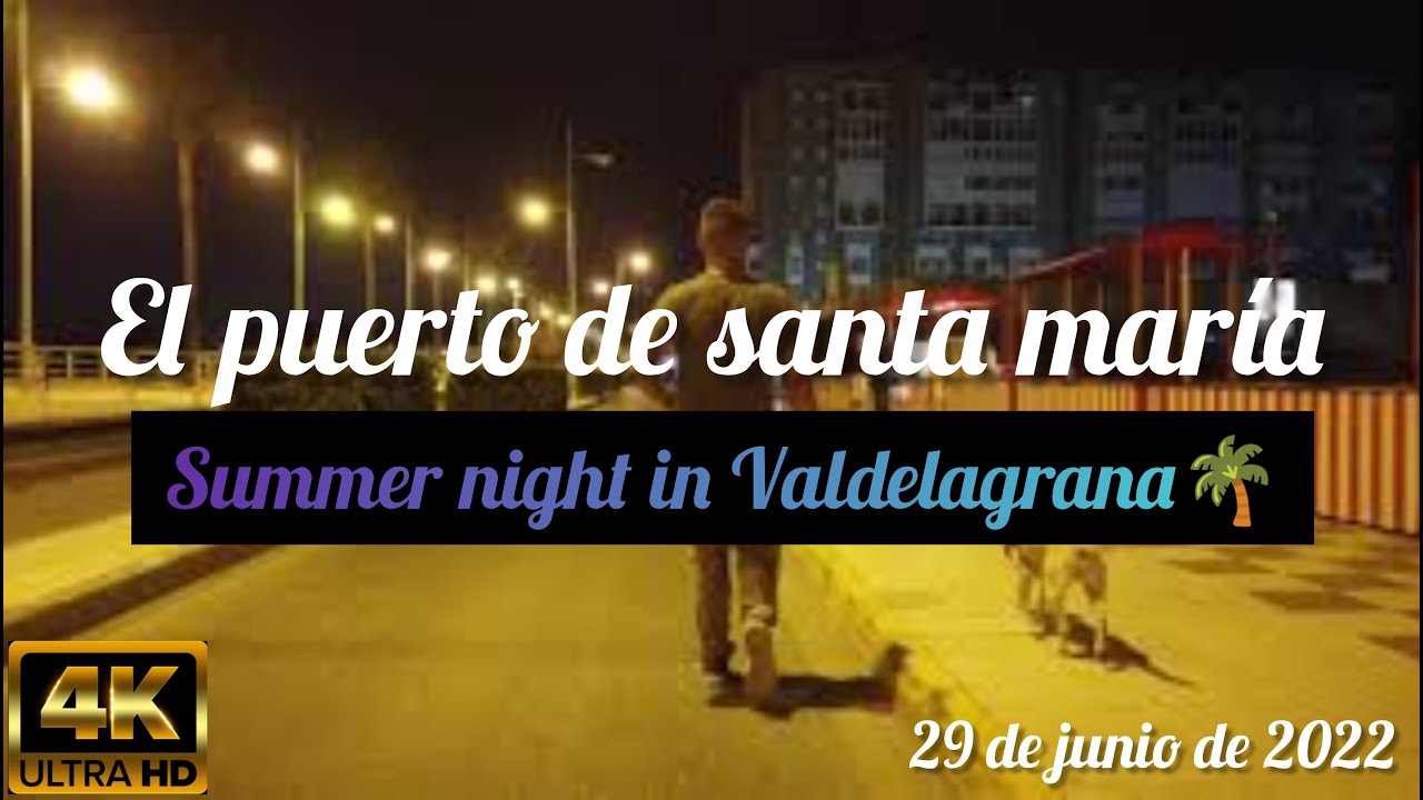 summer night in Valdelagrana (el puerto de santa maría) (4k) (29 de junio de 2022)