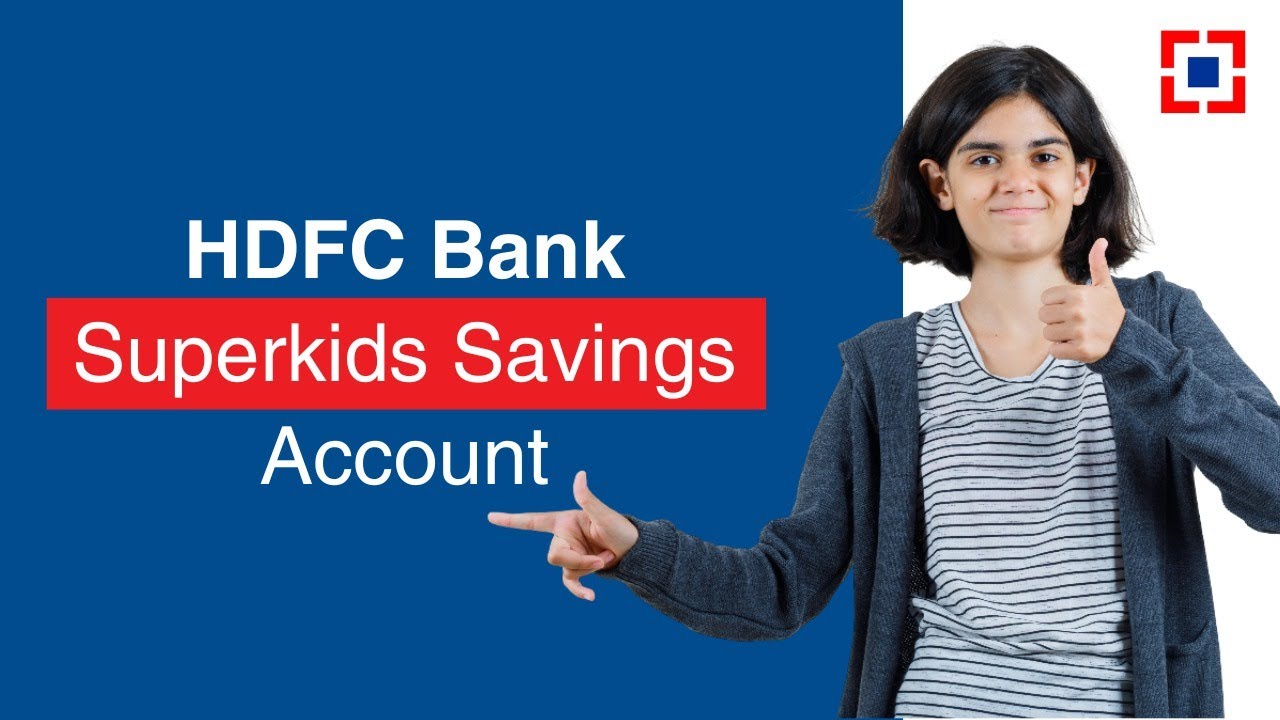 HDFC Bank Superkids Savings Account