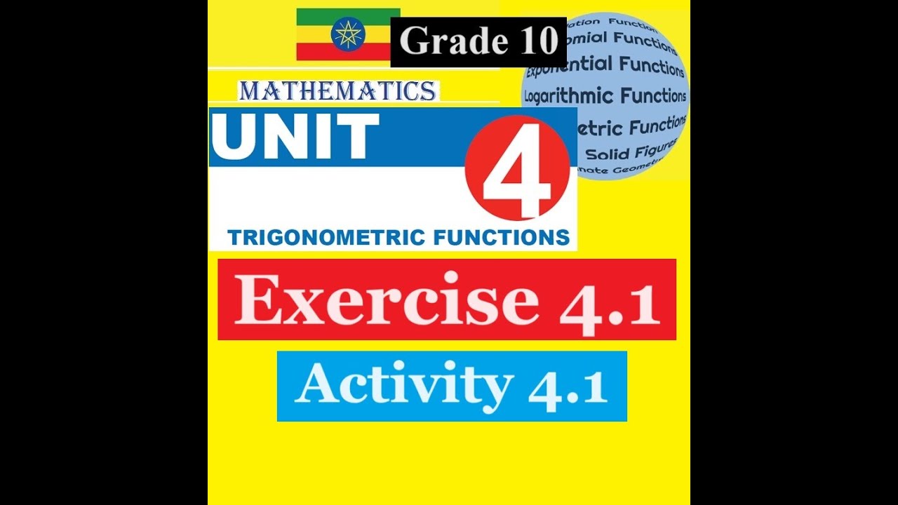 Mathematics Grade 10 Unit 4 Exercise 4.1 & Activity 4.1(Introduction)@mathT_21