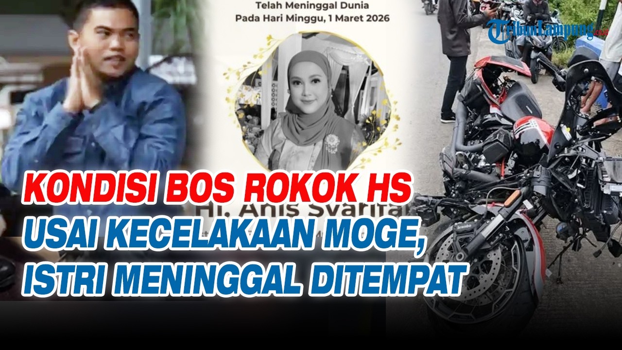 Kondisi Bos Rokok HS usai Kecelakaan Moge, Istri Meninggal di Tempat