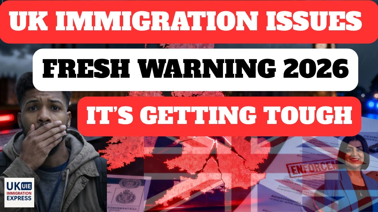 UK IMMIGRATION ISSUES FRESH WARNING 2026: IT&rsquo;S GETTING TOUGH