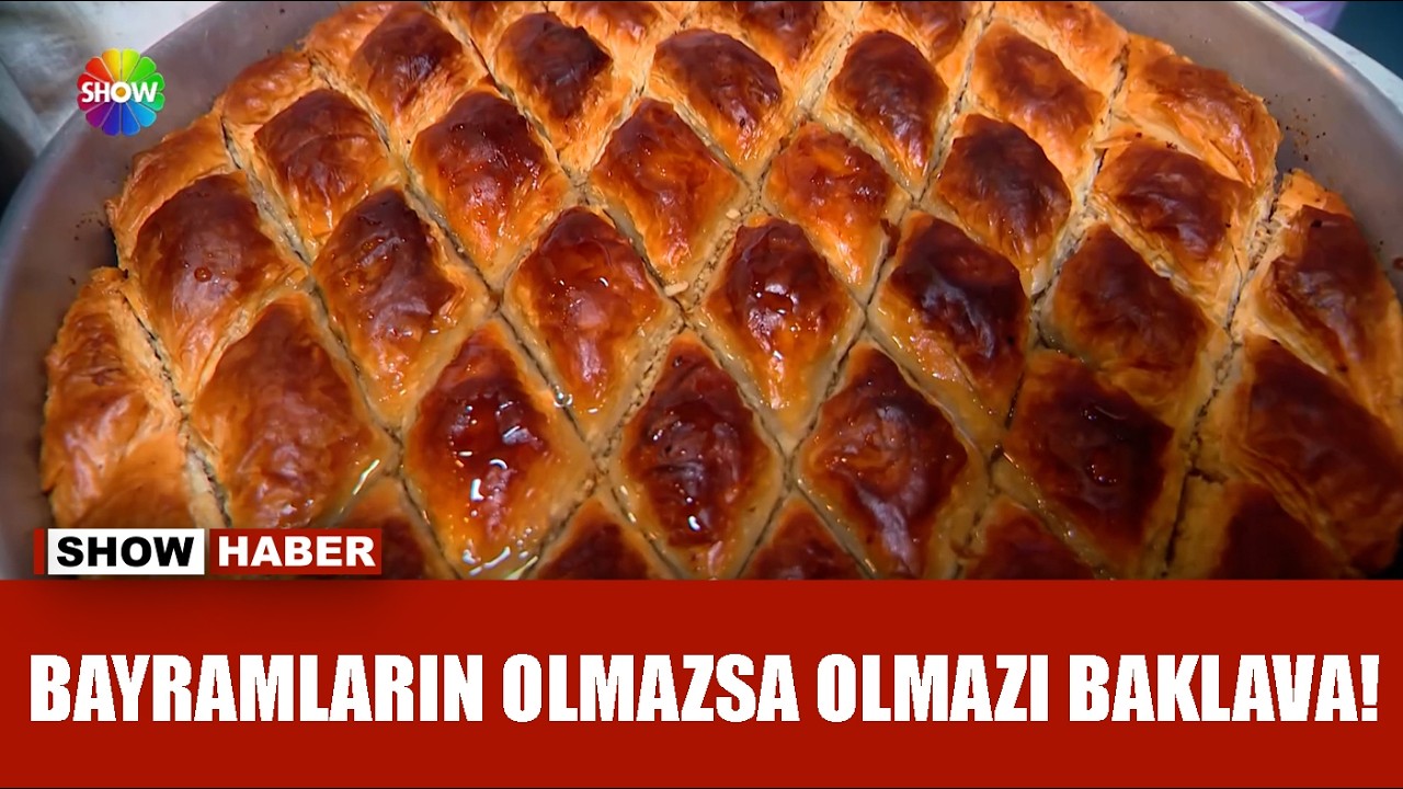 Baklavacılarda bayram telaşı!