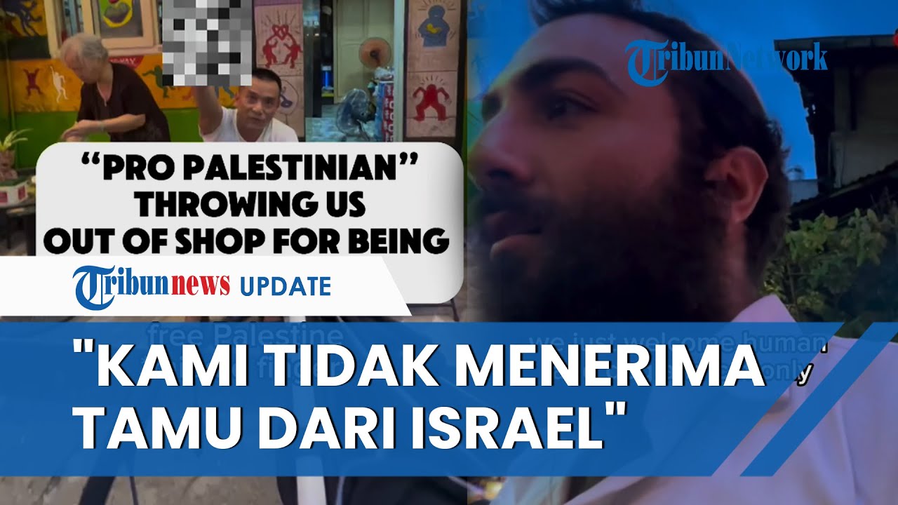 Viral Video Pemilik Kafe di Vietnam Usir Turis Israel: Kami Hanya Menerima Manusia, Anjing, & Kucing