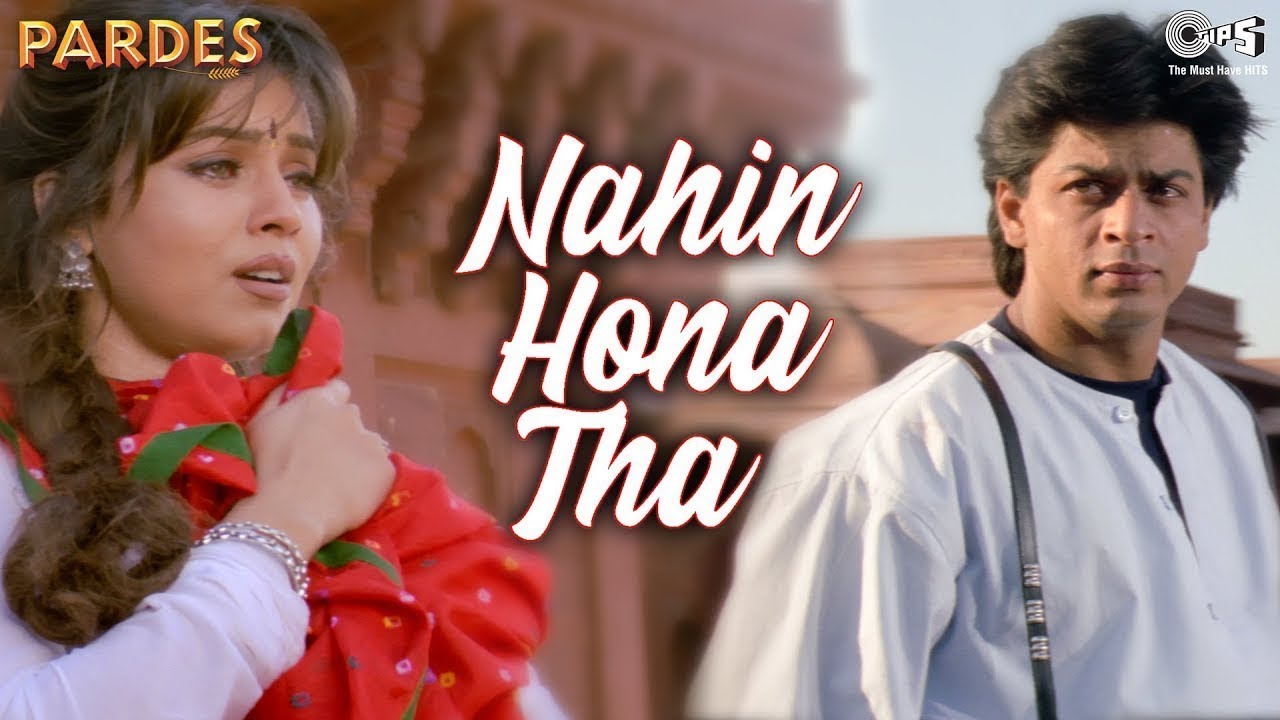 Nahin Hona Tha Lekin Ho Gaya - Pardes | Alka Yagnik, Udit Narayan | 90's Hindi Movie Songs