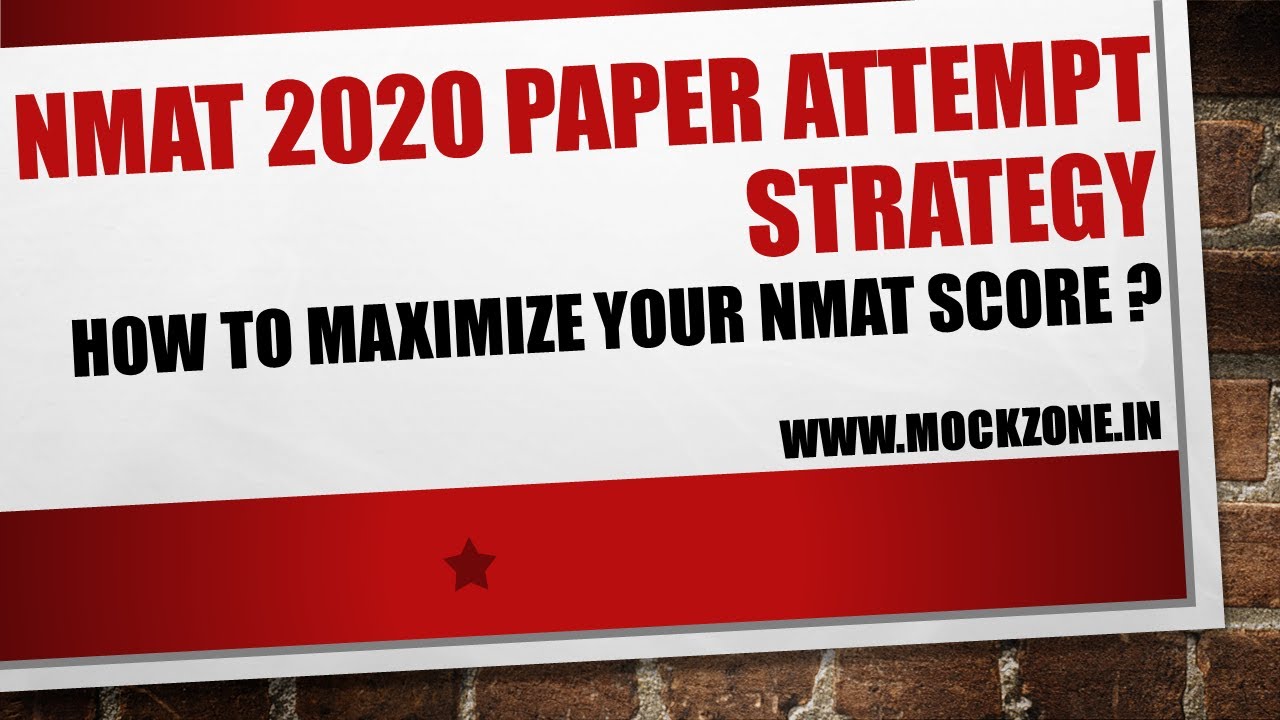 NMAT 2020 Paper Attempt Strategy || NMAT Score Maximization Technique || Must Watch